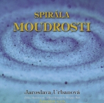 CD Spir�la Moudrosti - �t�p�n Rak, Alfred Strej�ek, Jitka Molavcov�