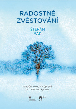 Radostn� zv�stov�n� (v�no�n� koledy v �prav� pro s�lovou kytaru), �t�p�n Rak - �t�p�n Rak e-shop